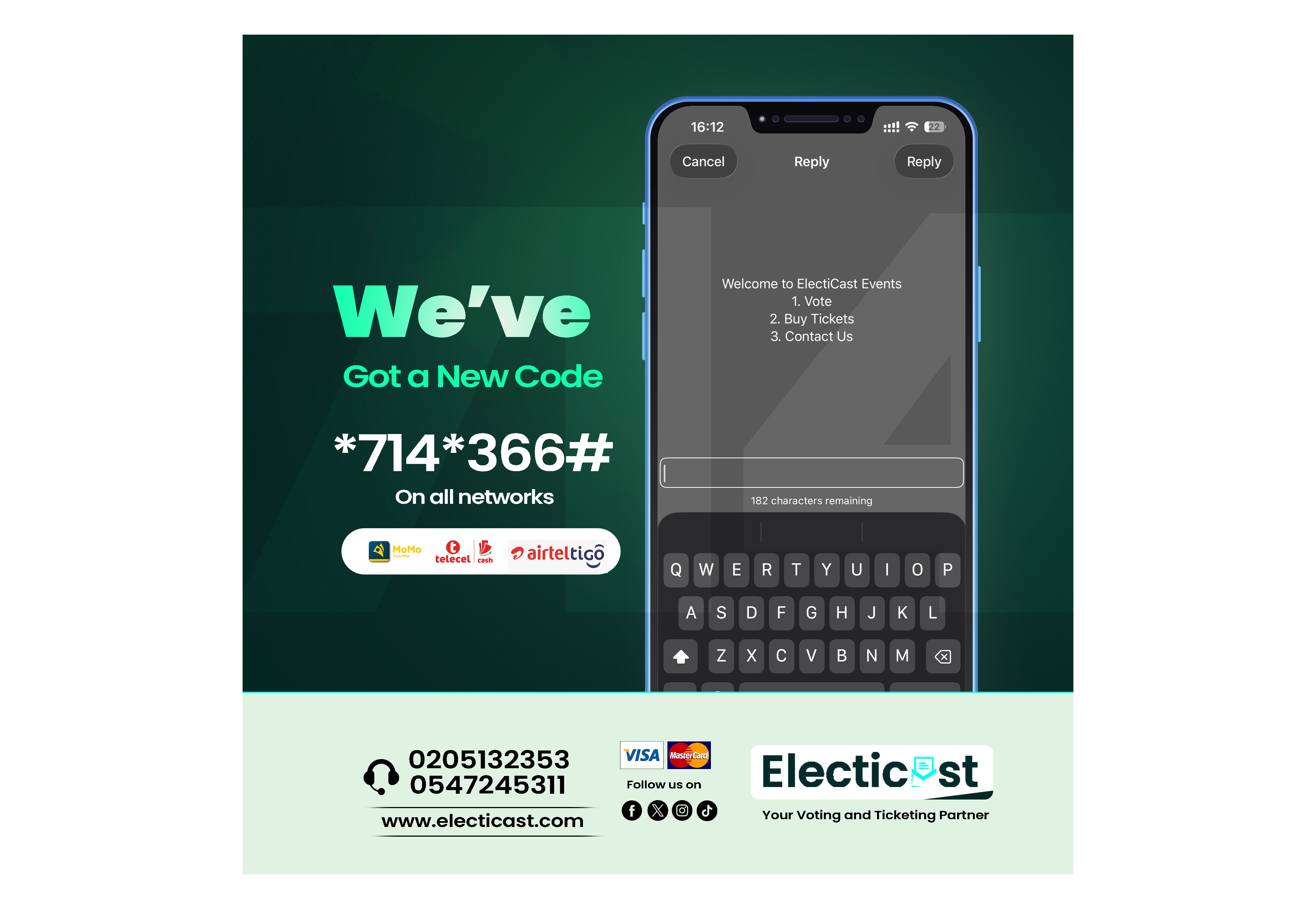 We've Got a New Code. Dial *714*366#